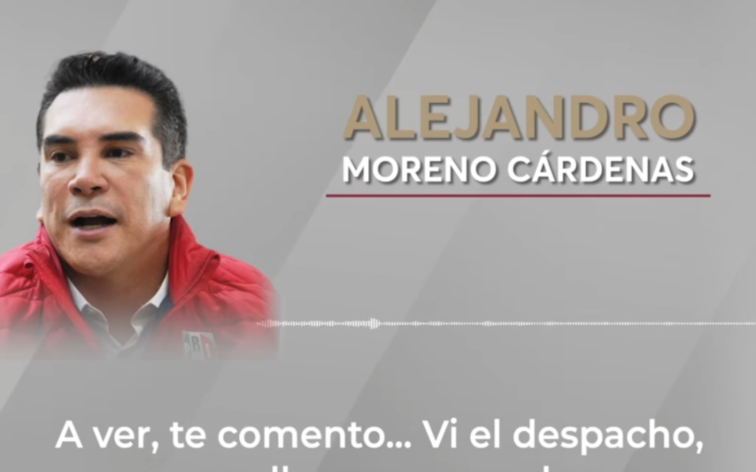 Salen nuevos audios de Alito Moreno señalan que orquesto red de lavado de dinero y propiedades.